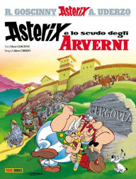 Title: Asterix e lo scudo degli Arverni, Author: René Goscinny