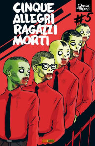 Title: Cinque allegri ragazzi morti 5, Author: Davide Toffolo