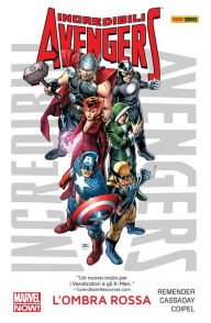 Title: Incredibili Avengers (2012) 1: Ombra rossa, Author: Rick Remender