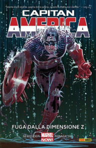 Title: Capitan America (2013) 2: Fuga dalla Dimensione Z, Author: Rick Remender