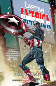 Title: Capitan America (2013) 3: Nuke scatenato, Author: Rick Remender