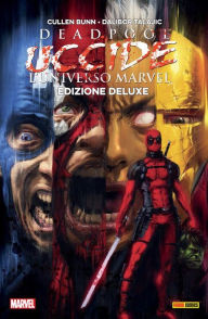 Title: Deadpool uccide l'universo Marvel, Author: Cullen Bunn