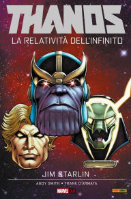 Title: Thanos. La Relatività dell'Infinito, Author: Jim Starlin