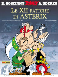 Title: Le XII fatiche di Asterix, Author: René Goscinny