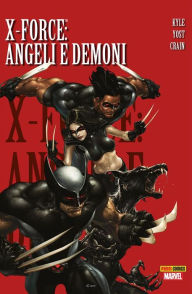 Title: X-Force (2008) 1: Angeli e Demoni, Author: Craig Kyle