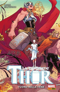 Title: La Potente Thor (2015) 1: Tuono Nelle Vene, Author: Jason Aaron