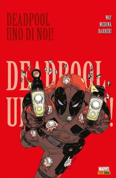 Deadpool (2008) 1: Uno Di Noi