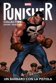 Title: Punisher. Un barbaro con la pistola, Author: Chuck Dixon