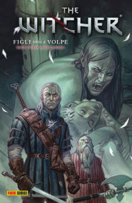 Title: The Witcher: I figli della volpe, Author: Paul Tobin