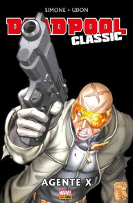 Title: Deadpool Classic 15: Agente X, Author: Gail Simone