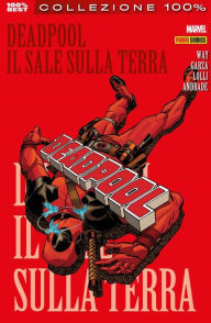 Title: Deadpool (2008) 11: Il sale sulla terra, Author: Matteo Lolli