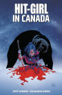 Hit-Girl: In Canada (Italian Edition)