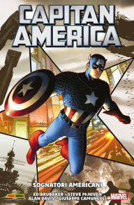 Title: Capitan America: Sognatori americani, Author: Ed Brubaker