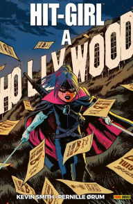 Title: Hit-Girl: A Hollywood (Italian Edition), Author: Kevin Smith