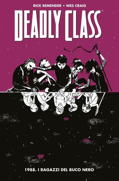 Deadly Class 2: 1988. I ragazzi del buco nero