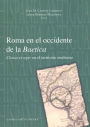 Roma en el occidente de la Baetica: Civitas et ager en el territorio onubense