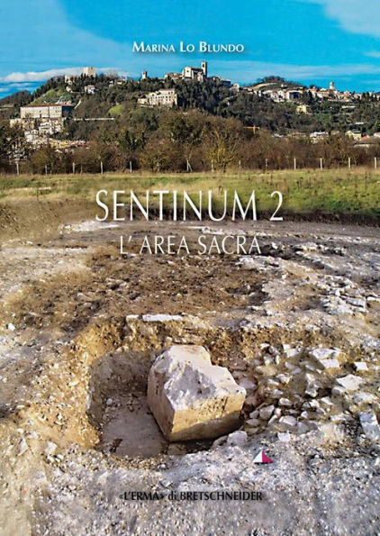 SENTINUM 2: L'Area Sacra