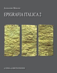 Title: Epigrafia Italica 2, Author: Alessandro Morandi