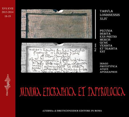 Minima Epigraphica et Papyrologica XVI-XVII (2013-2014) fasc. 18-19