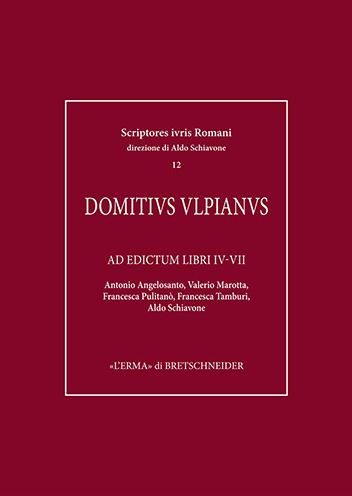 Cnaeus Domitius Ulpianus: Ad edictum libri IV-VII