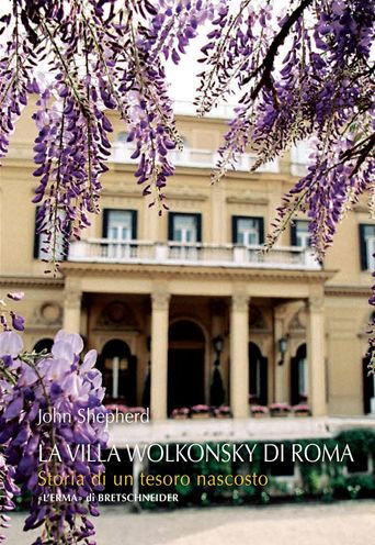 La Villa Wolkonsky di Roma: Storia di un tesoro nascosto