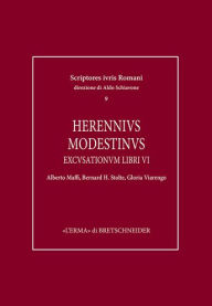 Title: Herennius Modestinus: Excusationum libri VI, Author: Alberto Maffi