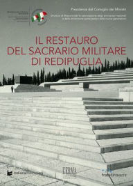 Title: Il restauro del Sacrario militare di Redipuglia, Author: Nadia Martin