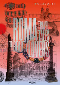 Title: Bulgari - Roma: Travel Tales for Beauty Lovers, Author: Jan Kralicek