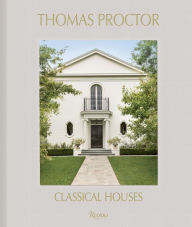 Title: Thomas Proctor: Classical Houses, Author: Thomas Proctor