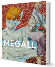 Title: Rafael Megall: Idols and Icons, Author: Demetrio Paparoni