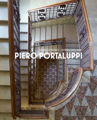 Free ebooks pdf file download Piero Portaluppi by Patrizia Piccinini, Lorenzo Pennati