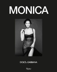Title: Monica by Dolce&Gabbana, Author: Babeth Djian