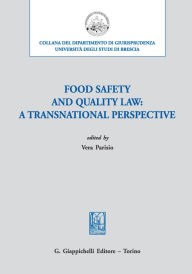 Title: Food safety and quality law: a transnational perspective, Author: Vera Parisio
