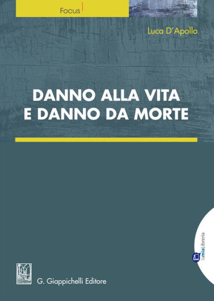 Danno alla vita e danno da morte