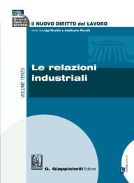 Title: Le relazioni industriali: Volume Terzo, Author: AA.VV.