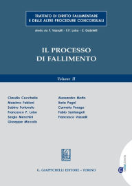 Title: Il processo di fallimento: Volume II, Author: Claudio Cecchella