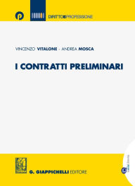 Title: I contratti preliminari, Author: Vincenzo Vitalone