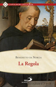 Title: La Regola, Author: San Benedetto