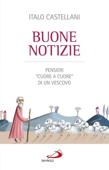 Buone notizie. Pensieri 