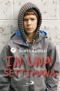 Title: In una settimana, Author: Gallo Sofia