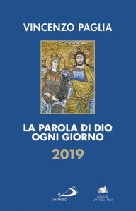 Title: La Parola di Dio ogni giorno 2019, Author: Vincenzo Paglia