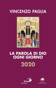 Title: La Parola di Dio ogni giorno 2020, Author: Vincenzo Paglia