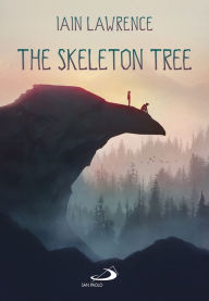 Title: The Skeleton Tree, Author: Iain Lawrence