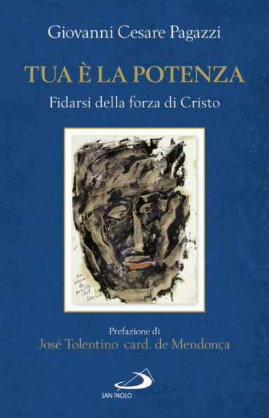 Tua è la potenza: Fidarsi della forza di Cristo