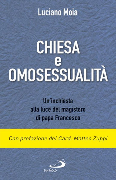 Chiesa e omosessualità: Un'inchiesta alla luce del magisterodi papa Francesco