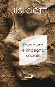 Title: Preghiera e impegno sociale, Author: Luigi Ciotti