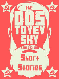 Title: Dostoevsky's Short Stories, Author: Fyodor Dostoevsky