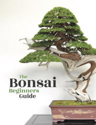 Title: Bonsai: The Beginners Guide, Author: Bonsai Empire