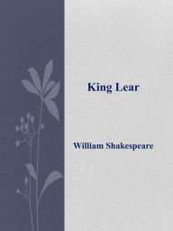 Title: King Lear, Author: William Shakespeare