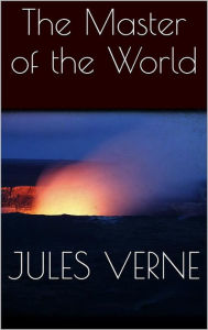 Title: The Master of the World, Author: Jules Verne